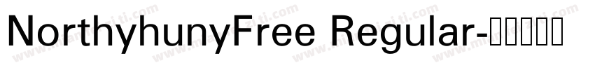 NorthyhunyFree Regular字体转换